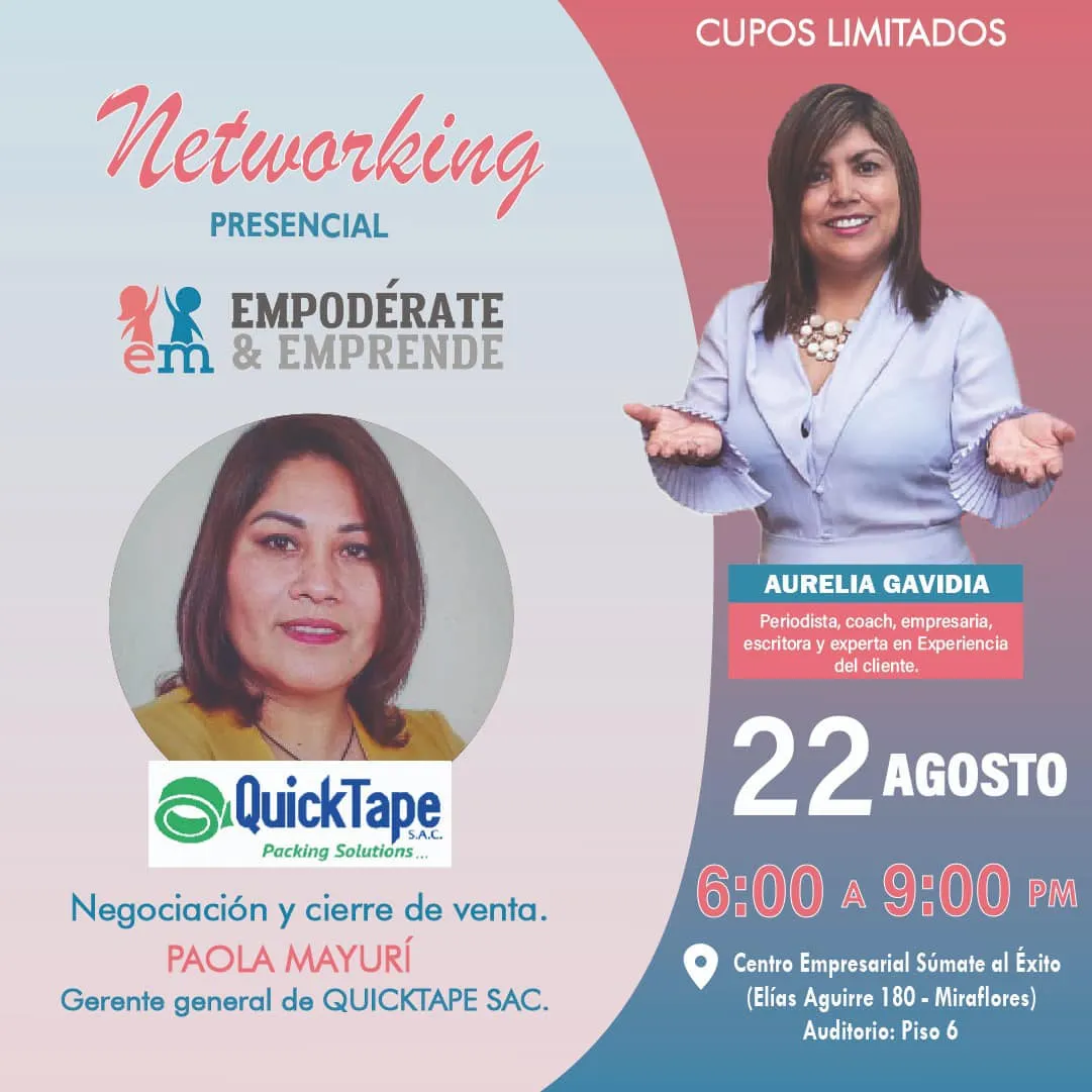 Afiche del networking con Paola Mayurí, de QuickTape: «Negociación y cierre de venta»