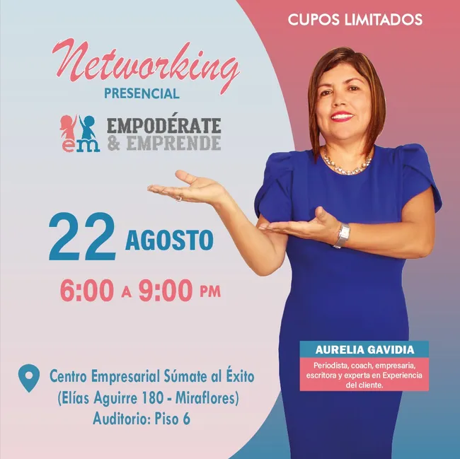 Afiche del networking presencial del 22 de agosto, de 6:00 a 9:00 pm, en el Centro Empresarial Súmate al Éxito, Miraflores