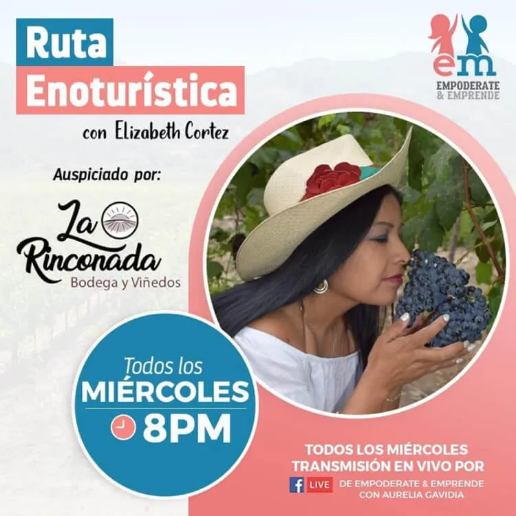 Póster «Ruta Enoturística con Elizabeth Cortez», auspiciado por La Rinconada; todos los miércoles 8 PM en Facebook Live
